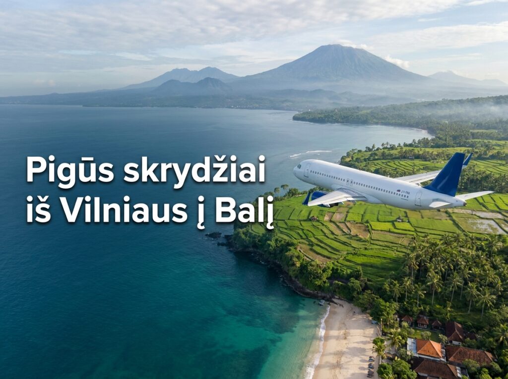 Pigūs skrydžiai iš Vilniaus į Balį